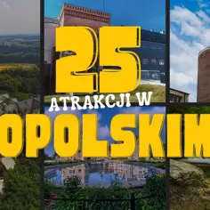 Najlepsze atrakcje turystyczne opolskie, które musisz zobaczyć
